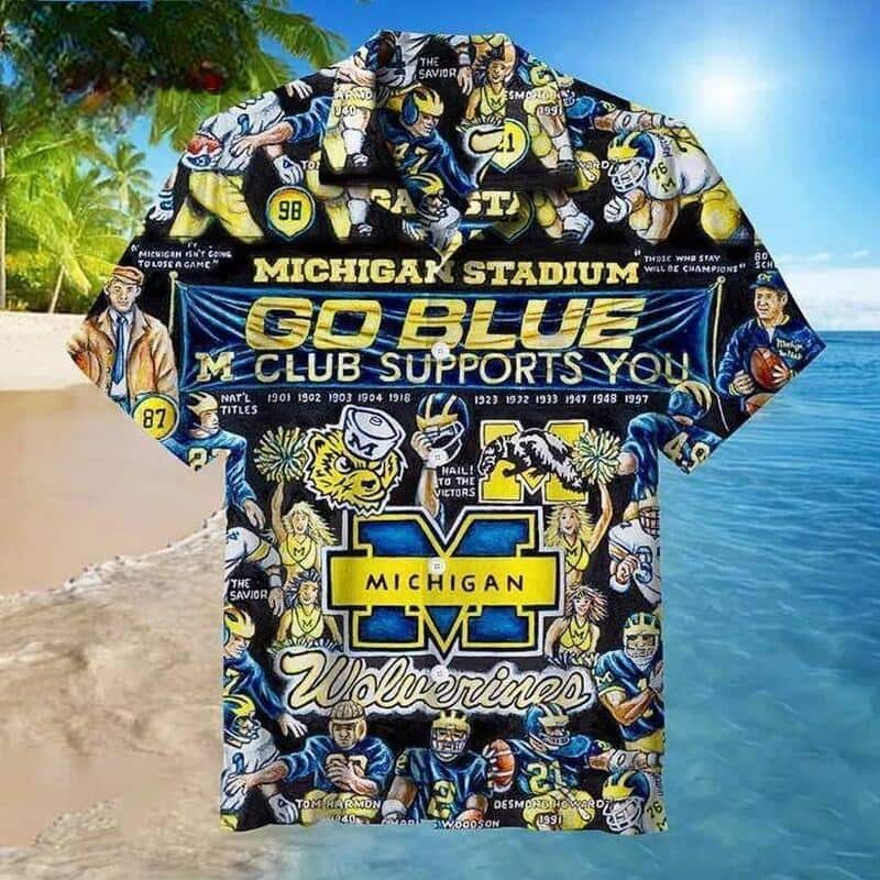 Michigan Wolverines Hawaiian Shirt Michigan Stadium Go Blue Club Supports You Michigan Wolverines Hawaiian Shirt Michigan Stadium Go Blue Club Supports You