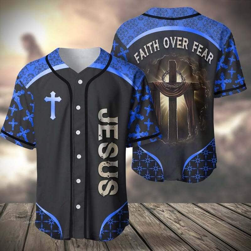 Blue Jesus Baseball Jersey Faith Over Fear Blue Jesus Baseball Jersey Faith Over Fear