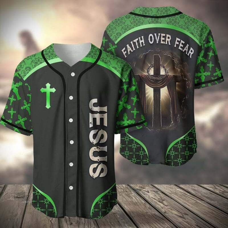 Green Jesus Baseball Jersey Faith Over Fear Christian Gift For Dad Green Jesus Baseball Jersey Faith Over Fear Christian Gift For Dad