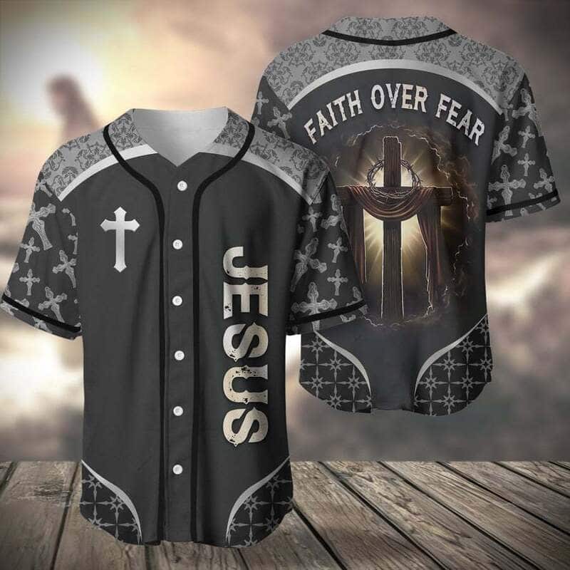 Grey Jesus Baseball Jersey Faith Over Fear Christian Gift For Friends Grey Jesus Baseball Jersey Faith Over Fear Christian Gift For Friends