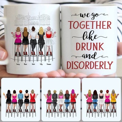 5 Girls - Drink Team Customized Coffee Mug With Names, Personalized Mug, Meaningful Birthday Gifts For Best Friends