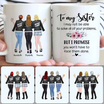 3 Sisters - Partner In Crime Customized Coffee Mug With Names, Personalized Mug, Special Birthday Gifts