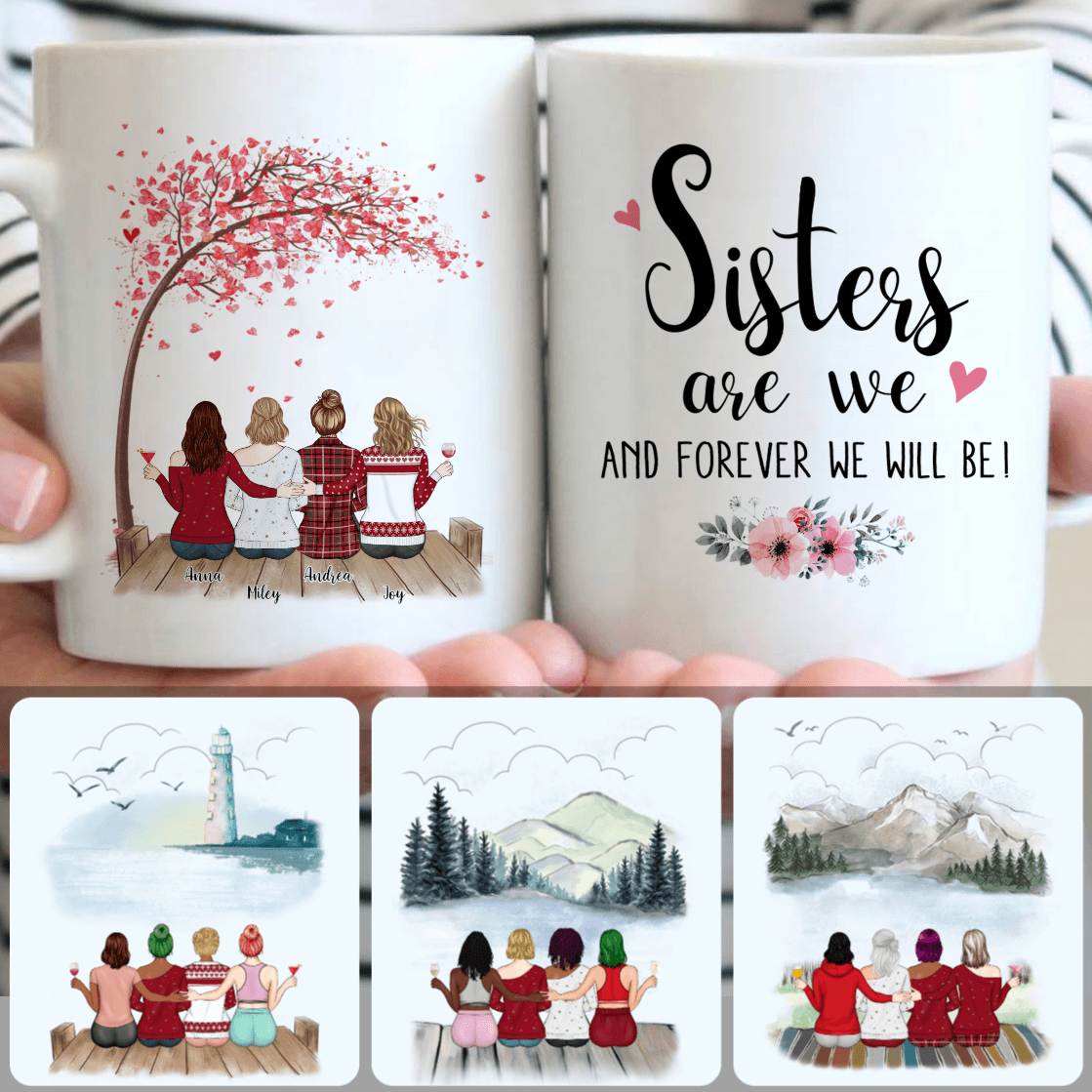 Personalized Mug, Unique Birthday Gifts, 4 Sisters Customized Coffee Mug With Names