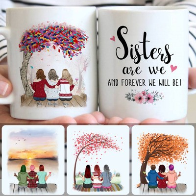 3 Sisters Customized Coffee Mug With Names, Personalized Mug, Best Birthday Gifts