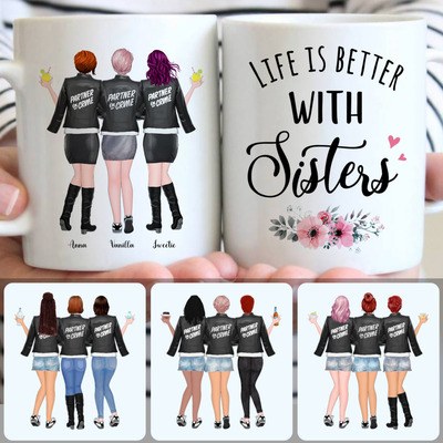 3 Sisters - Partner In Crime Customized Coffee Mug With Names, Personalized Mug, Unique Birthday Gifts