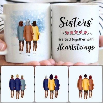 3 Sisters Customized Coffee Mug With Names, Personalized Mug, Special Birthday Gifts