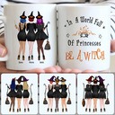 Personalized Mug, Special Halloween Gifts, 3 Best Friends - Be A Witch Customized Coffee Mug With Names Personalized Mug, Special Halloween Gifts, 3 Best Friends - Be A Witch Customized Coffee Mug With Names
