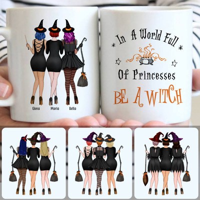 3 Best Friends - Be A Witch Customized Coffee Mug With Names, Personalized Mug, Special Halloween Gifts