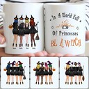 Personalized Mug, Unique Halloween Gifts, 4 Best Friends - Be A Witch Customized Coffee Mug With Names Personalized Mug, Unique Halloween Gifts, 4 Best Friends - Be A Witch Customized Coffee Mug With Names