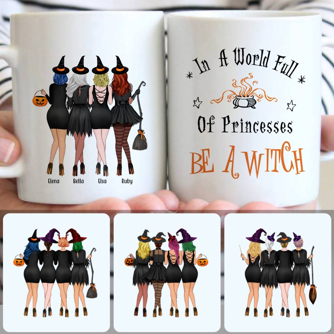 Personalized Mug, Unique Halloween Gifts, 4 Best Friends - Be A Witch Customized Coffee Mug With Names