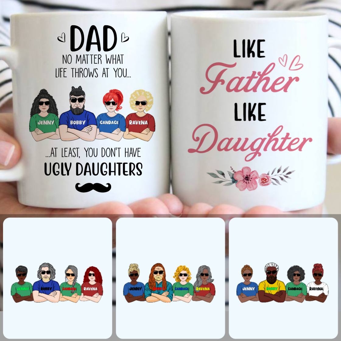 Personalized Mug, Meaningful Birthday Gifts, Dad & 3 Ugly Daughters Customized Coffee Mug With Names