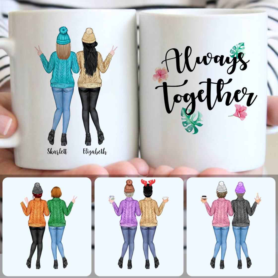 Personalized Mug, Unique Christmas Gifts, 2 Best Friends - Always Together Customized Coffee Mug With Names