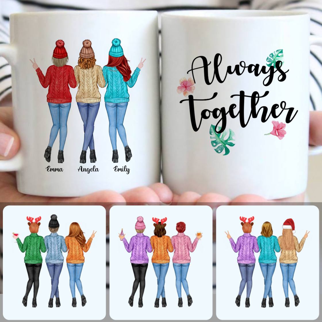 Personalized Mug, Special Christmas Gifts, 3 Best Friends - Always Together Customized Coffee Mug With Names
