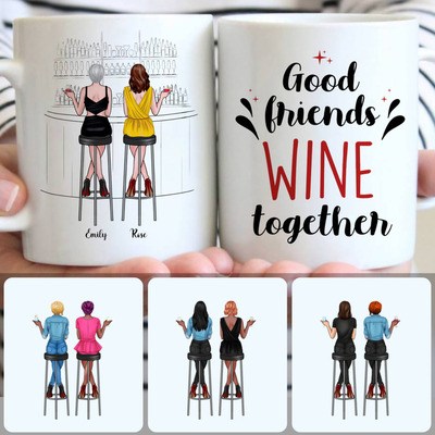2 Good Friends Wine Together Customized Coffee Mug With Names, Personalized Mug, Unique Birthday Gifts 2 Good Friends Wine Together Customized Coffee Mug With Names, Personalized Mug, Unique Birthday Gifts