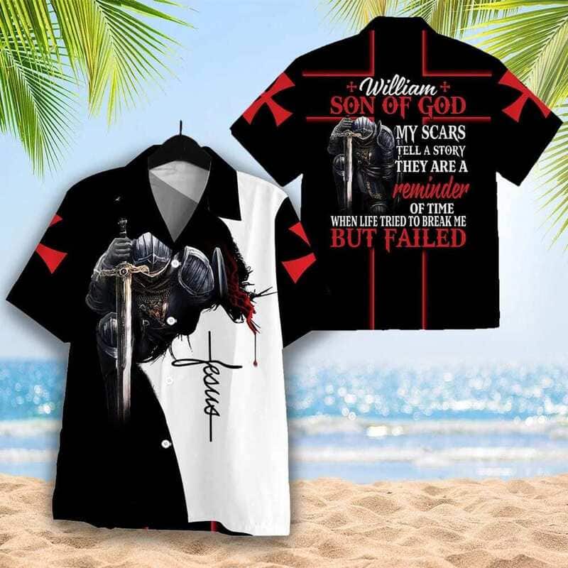 Personalized Christian Hawaiian Shirt Jesus Bible Verse William Son Of God My Scars Tell A Story They Are A Reminder Of Time Personalized Christian Hawaiian Shirt Jesus Bible Verse William Son Of God My Scars Tell A Story They Are A Reminder Of Time