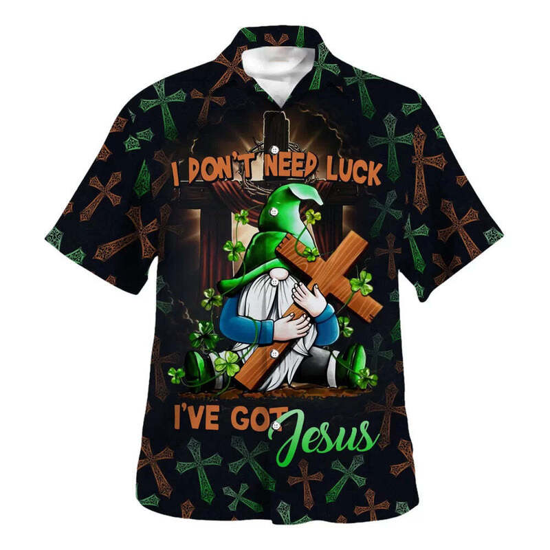 Christian Hawaiian Shirt Gnome I Don't Need Luck I've Got Jesus Saint Patrick's Day Gift Christian Hawaiian Shirt Gnome I Don't Need Luck I've Got Jesus Saint Patrick's Day Gift