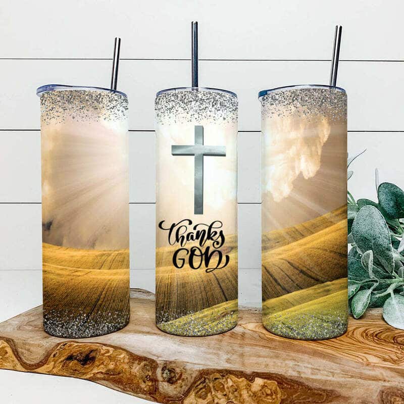 Thanks God Cross Jesus Awesome Religious Skinny Tumbler For Christians Thanks God Cross Jesus Awesome Religious Skinny Tumbler For Christians