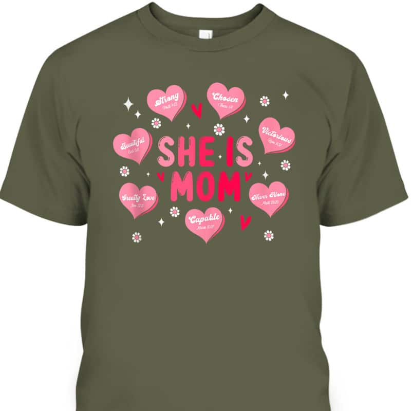She Is Mom Christian Bible Verse Religious Heart Mothers Day T-Shirt She Is Mom Christian Bible Verse Religious Heart Mothers Day T-Shirt