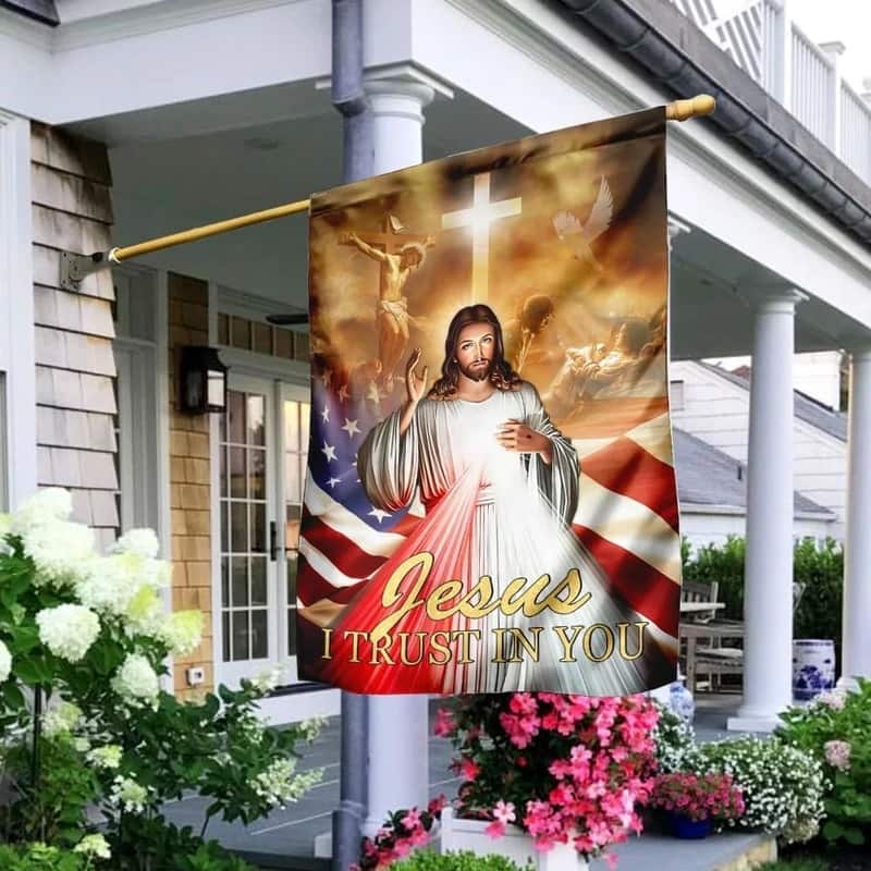 Jesus I Trust In You Religious Christian Garden Flag