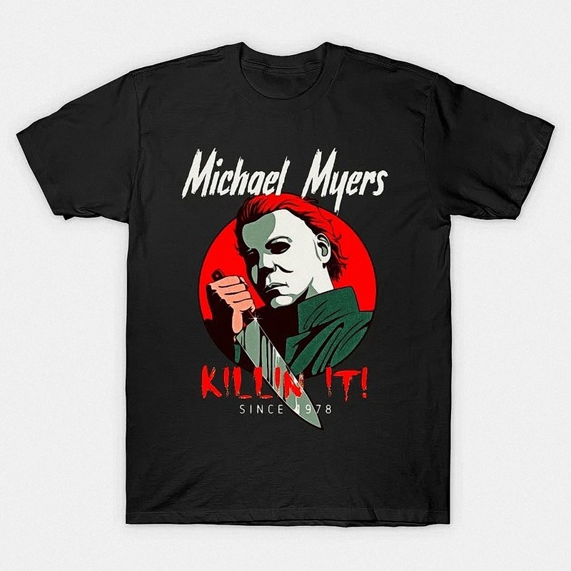 Michael Myers Halloween Killin It Since 1978 T-Shirt Michael Myers Halloween Killin It Since 1978 T-Shirt