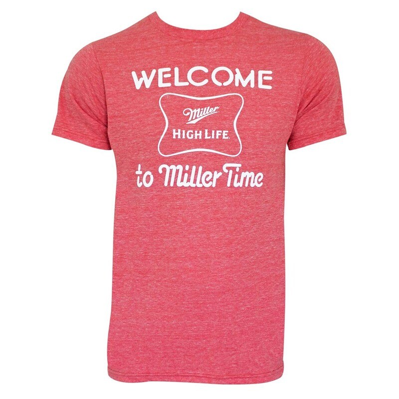 Miller High Life T-Shirt Welcome To Miller Time Miller High Life T-Shirt Welcome To Miller Time