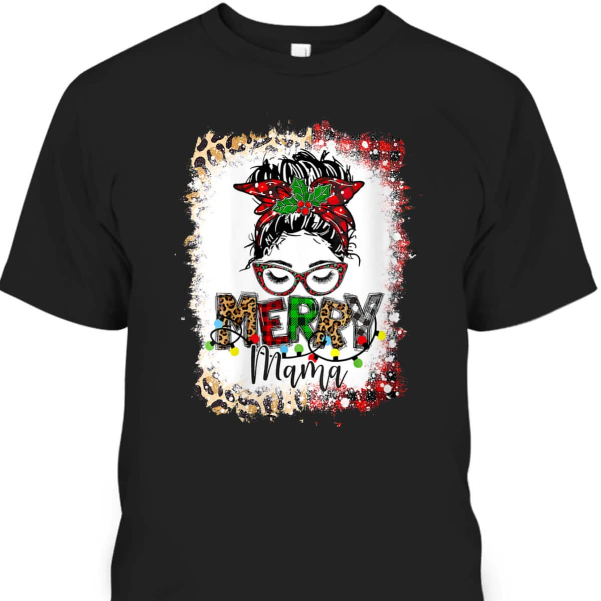 Womens Christmas Merry Mama Messy Bun Hair T-Shirt