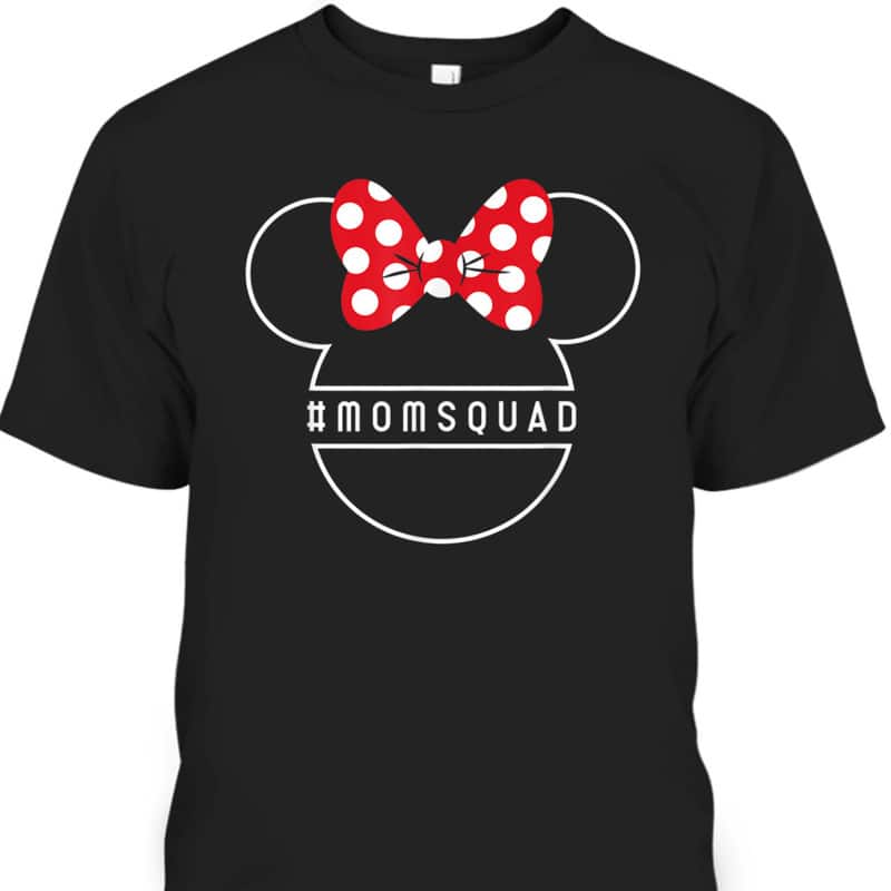 Disney Minnie Mouse Icon Mom Squad Mother's Day T-Shirt Disney Minnie Mouse Icon Mom Squad Mother's Day T-Shirt