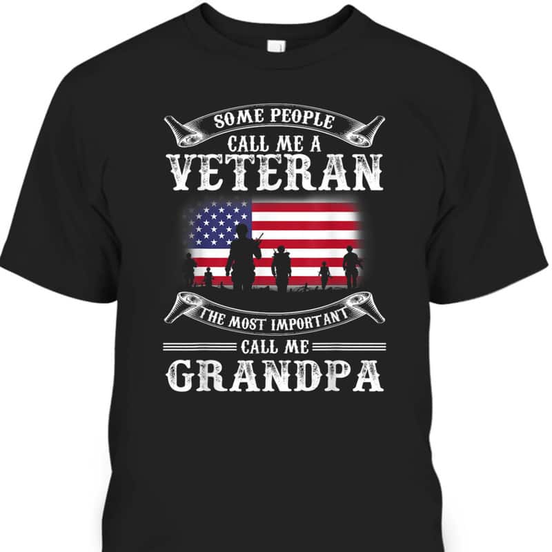 Father's Day T-Shirt Veteran Gift For Grandpa From Grandson Father's Day T-Shirt Veteran Gift For Grandpa From Grandson