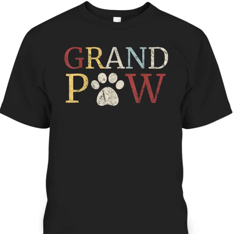 Retro Father's Day T-Shirt Grand Paw Gift For Dog Lovers Retro Father's Day T-Shirt Grand Paw Gift For Dog Lovers