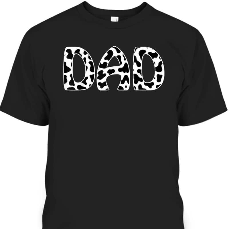 Father's Day T-Shirt Father-In-Law Gift From Daughter-In-Law Cow Pattern Father's Day T-Shirt Father-In-Law Gift From Daughter-In-Law Cow Pattern