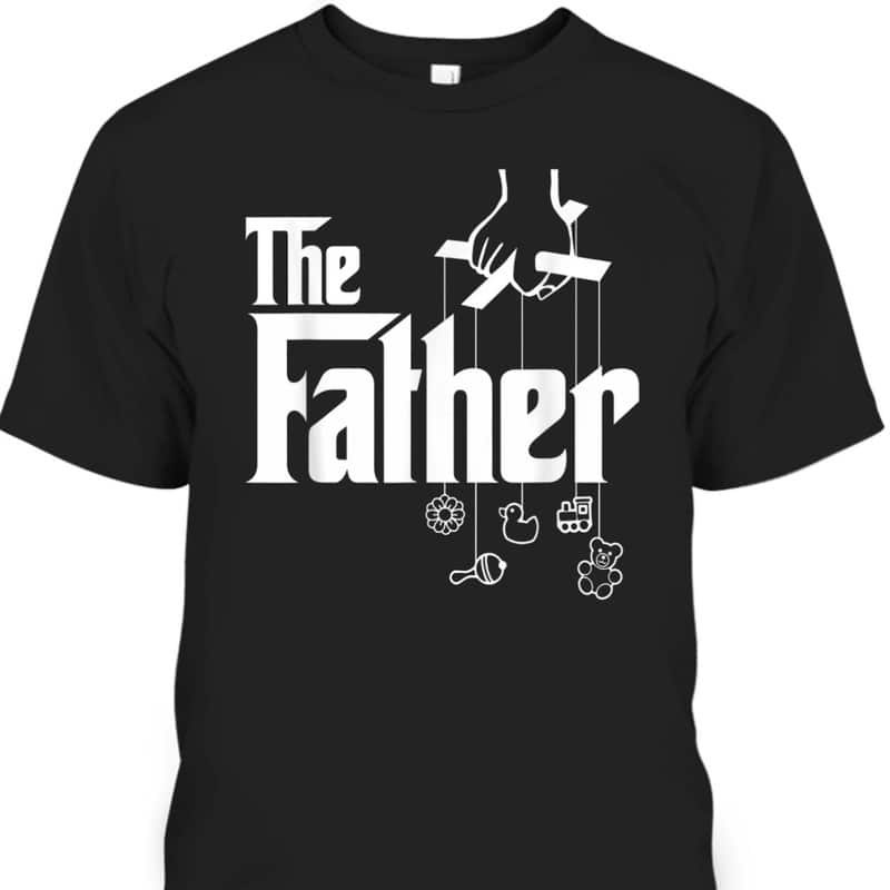 Father's Day T-Shirt Best Gift For New Dad Father's Day T-Shirt Best Gift For New Dad