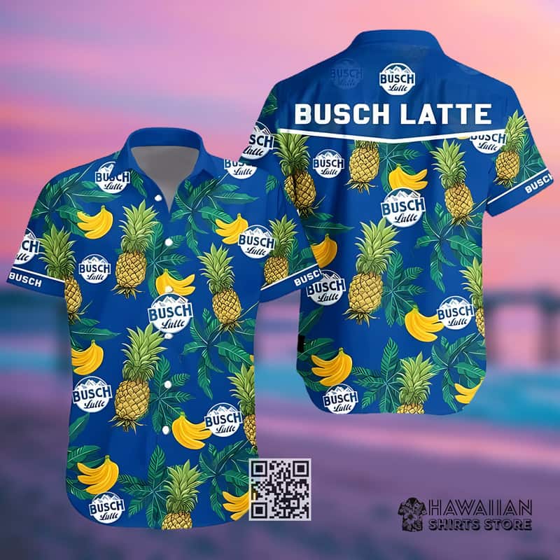 Busch Latte Beer Hawaiian Shirt Pineapple Banana Tropical Busch Latte Beer Hawaiian Shirt Pineapple Banana Tropical