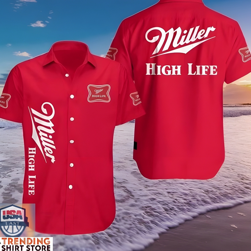 Miller High Life Hawaiian Shirt Bright Red Gift For Beach Lovers Miller High Life Hawaiian Shirt Bright Red Gift For Beach Lovers