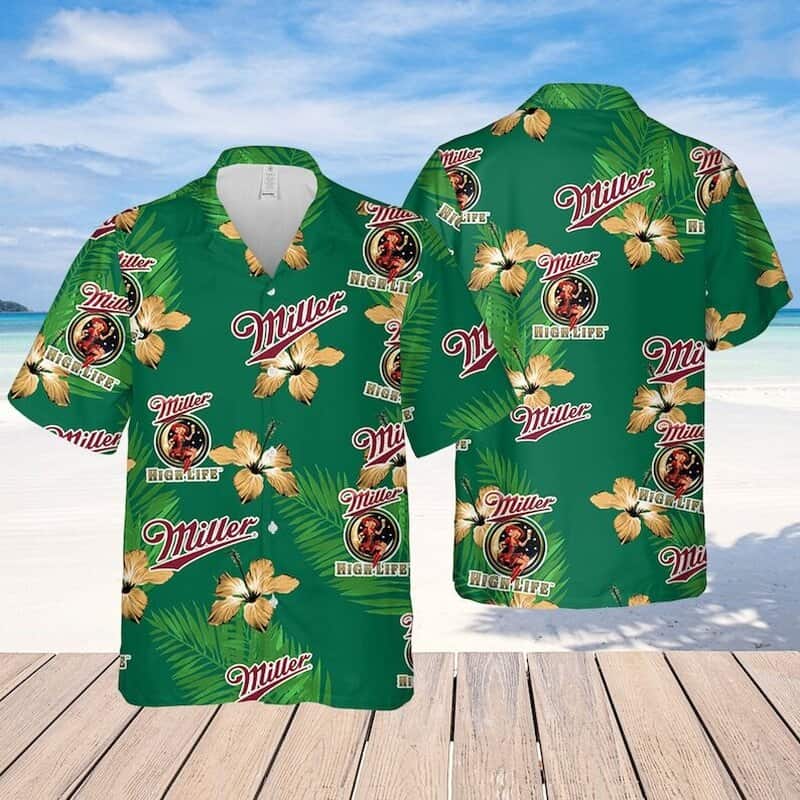 Miller High Life Hawaiian Shirt Hibiscus Flower Pattern Beach Lovers Gift Miller High Life Hawaiian Shirt Hibiscus Flower Pattern Beach Lovers Gift