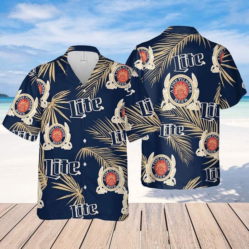 Miller Lite Beer Hawaiian Shirt Palm Leaves Pattern Gift For Beach Trip Miller Lite Beer Hawaiian Shirt Palm Leaves Pattern Gift For Beach Trip