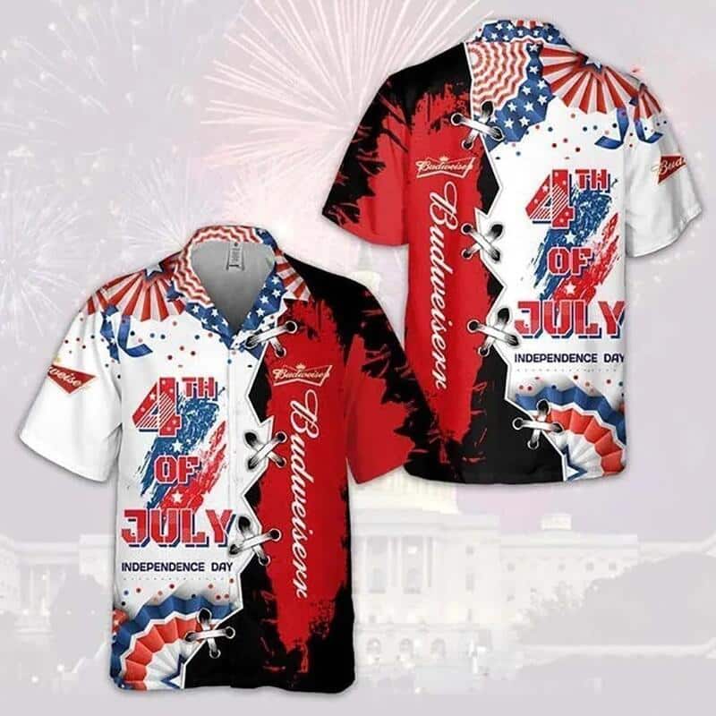 Budweiser Beer Hawaiian Shirt Independence Day 4th Of July Budweiser Beer Hawaiian Shirt Independence Day 4th Of July