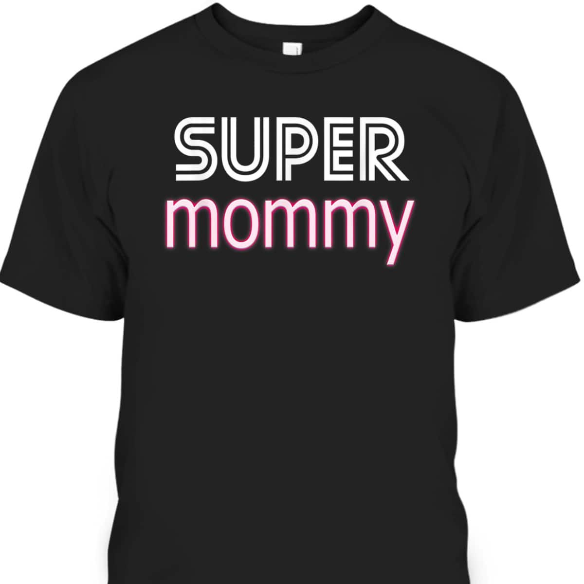 Cool Mothers Day Stuff US Mom American Super Mommy T-Shirt