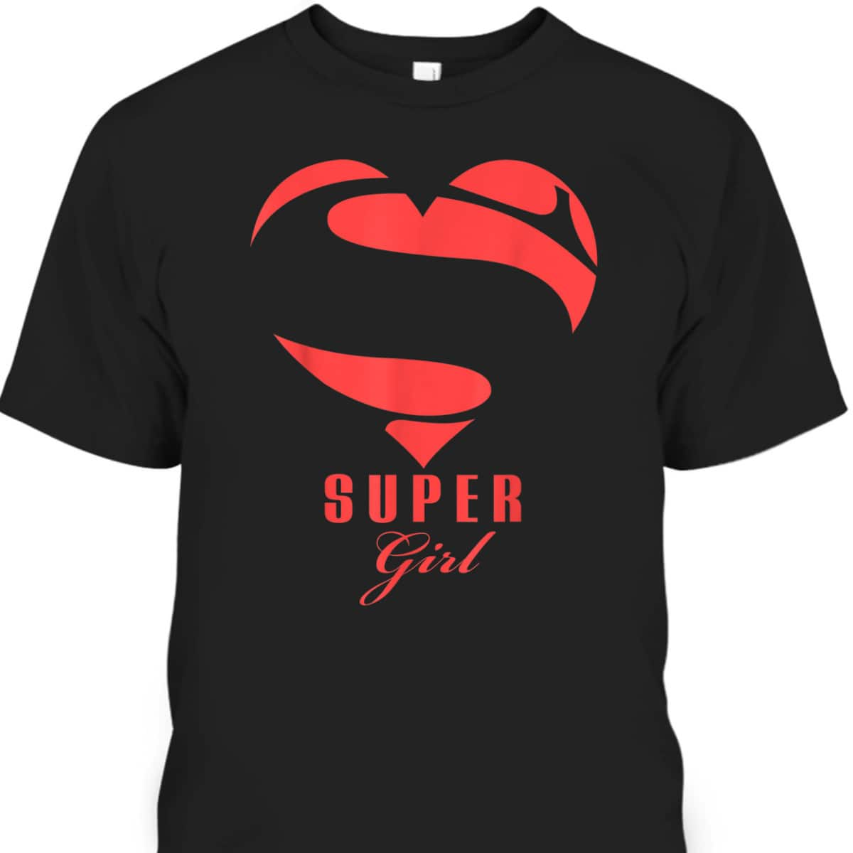 Super Girl Superhero Gift Mother Father Day T-Shirt