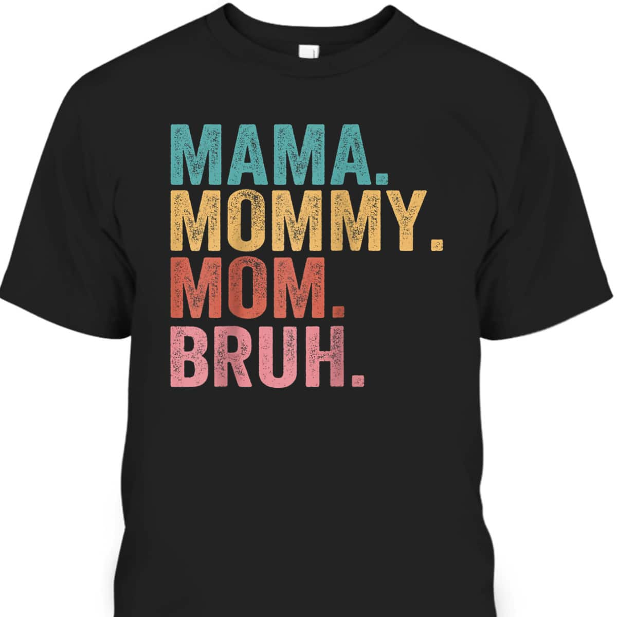 Mama Mommy Mom Bruh Mothers Day Vintage Funny Mother Raglan Baseball T-Shirt