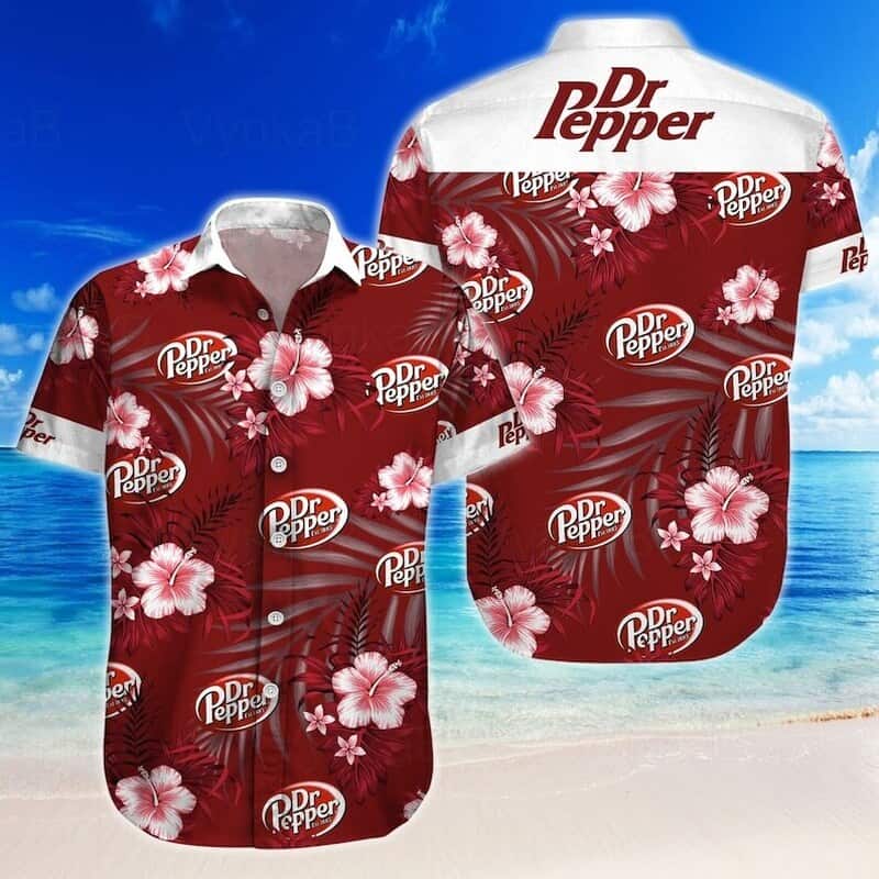 Dr Pepper Hawaiian Shirt Hibiscus Flower Pattern Summer Beach Gift