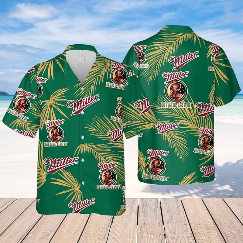 Miller High Life Hawaiian Shirt Palm Leaves Pattern Gift For Beer Drinkers Miller High Life Hawaiian Shirt Palm Leaves Pattern Gift For Beer Drinkers